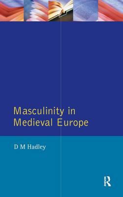 Masculinity in Medieval Europe B0073CR588 Book Cover