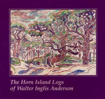 The Horn Island Logs of Walter Inglis Anderson 0878051686 Book Cover