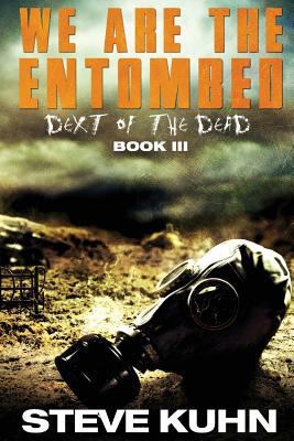 We Are the Entombed 1927112419 Book Cover