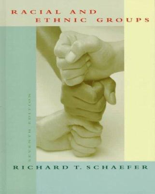 Racial and Ethnic Groups, 7th Edition 0321013719 Book Cover
