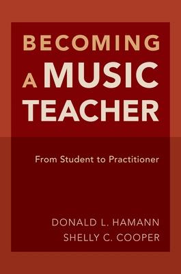Becoming a Music Teacher: From Student to Pract... 0190245085 Book Cover