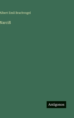 Narciß [German] 3563883661 Book Cover