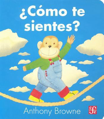 Como Te Sientes? = How Do You Feel? [Spanish] 6071612675 Book Cover