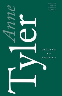 Digging to America - a Novel 0385678843 Book Cover