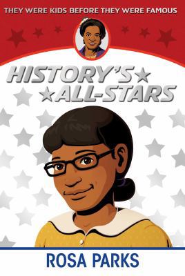 Rosa Parks (History's All-Stars) 1481424165 Book Cover