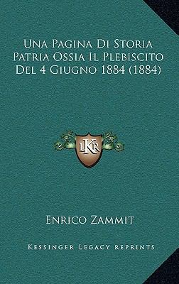 Una Pagina Di Storia Patria Ossia Il Plebiscito... [Italian] 1167791703 Book Cover