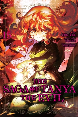 The Saga of Tanya the Evil, Vol. 15 (Manga) 1975311035 Book Cover