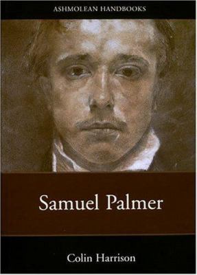 Samuel Palmer: Paintings and Drawings 1854441019 Book Cover