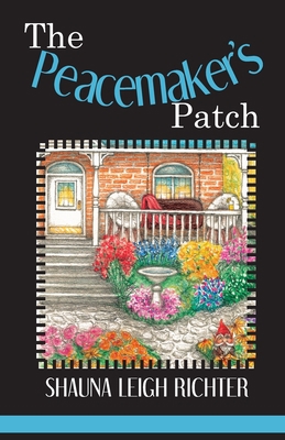 The Peacemaker's Patch 177786884X Book Cover