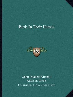 Birds In Their Homes 1163805963 Book Cover