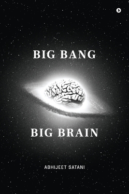 Big bang Big brain B0FG9WKM9Z Book Cover