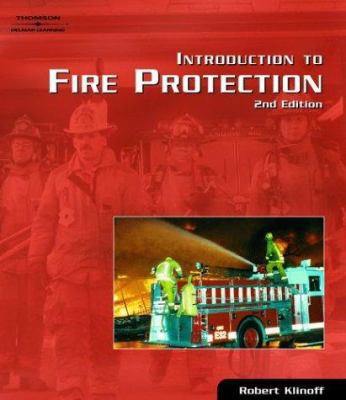 Introduction to Fire Protection 0766849589 Book Cover