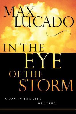 In the Eye of the Storm 0849943256 Book Cover