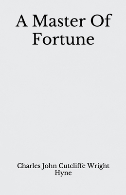 A Master Of Fortune: Beyond World's Classics B08GFVL96Z Book Cover