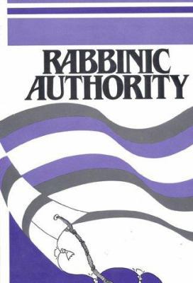 Rabbinic Authority 0916694887 Book Cover