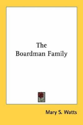 The Boardman Family 0548470200 Book Cover