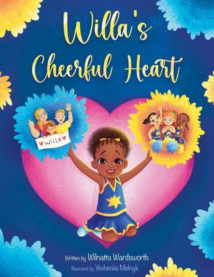 Willa's Cheerful Heart B0D463Z2B8 Book Cover