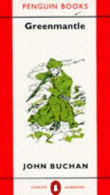 Greenmantle (Classic Crime) 0140011323 Book Cover