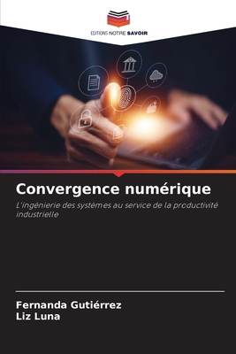 Convergence numérique [French] 6209072097 Book Cover