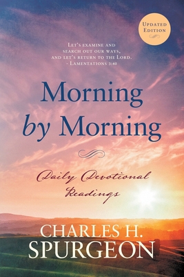 Morning by Morning: Daily Devotional Readings 1622453824 Book Cover