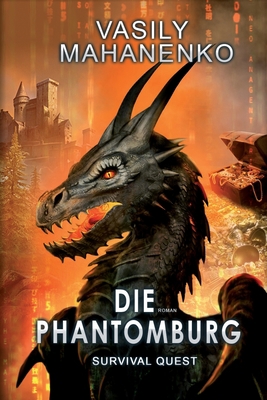 Survival Quest: Die Phantomburg: Roman (Surviva... [German] 8076191297 Book Cover