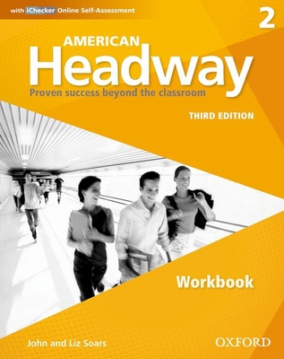 American Headway Third Edition: Level 2 Workboo... 019472591X Book Cover
