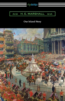 Our Island Story 1420967797 Book Cover