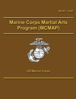 Marine Corps Martial Arts Program (MCMAP) 1490457097 Book Cover