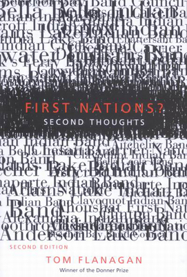 First Nations?: Second Thoughts 077353444X Book Cover