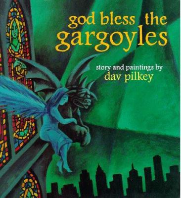God Bless the Gargoyles 0152002480 Book Cover