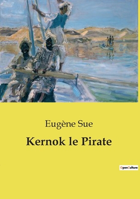 Kernok le Pirate: Une aventure maritime transit... [French] B0CXWXHVFQ Book Cover