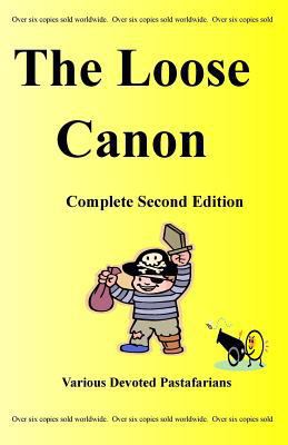 The Loose Canon: Complete Second Edition 057813666X Book Cover