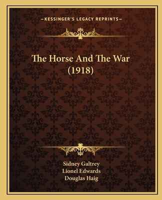 The Horse And The War (1918) 1166289796 Book Cover