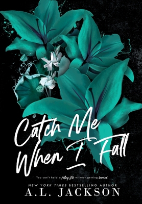 Catch Me When I Fall (Hardcover) 1946420670 Book Cover