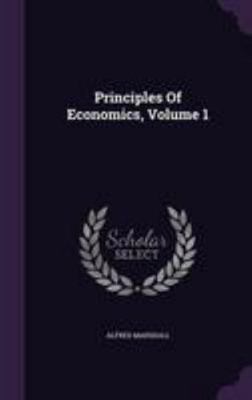 Principles of Economics, Volume 1 1340632063 Book Cover