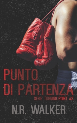 Punto Di Partenza [Italian] B0D8Q13KQQ Book Cover