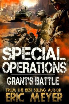 Special Operations: Grant's Battle 1095466615 Book Cover
