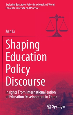 Shaping Education Policy Discourse: Insights fr... 9811953546 Book Cover