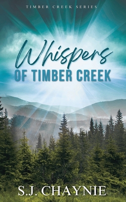 Whispers of Timber Creek B0C47LSGD7 Book Cover