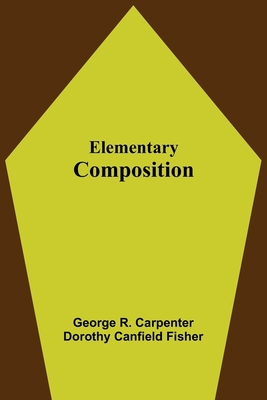 Elementary Composition 9354593917 Book Cover