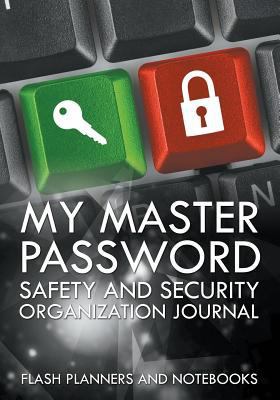 My Master Password Safety and Security Organiza... 1683777999 Book Cover