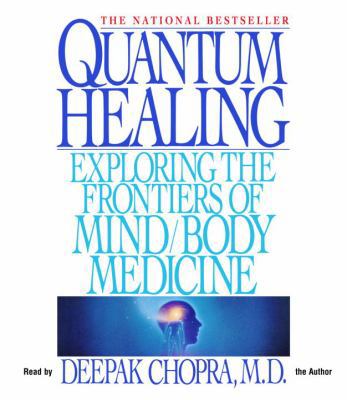 Quantum Healing: Exploring the Frontiers of Min... 0739343963 Book Cover