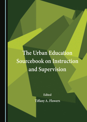 The Urban Education Sourcebook on Instruction a... 1527517527 Book Cover