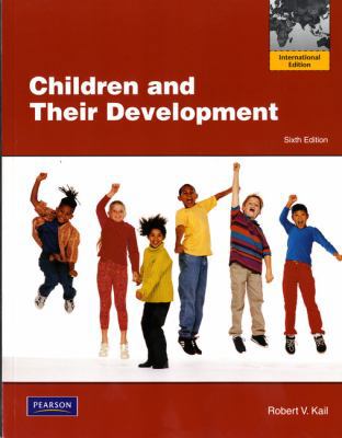 Children and Their Development: International E... 0205835562 Book Cover