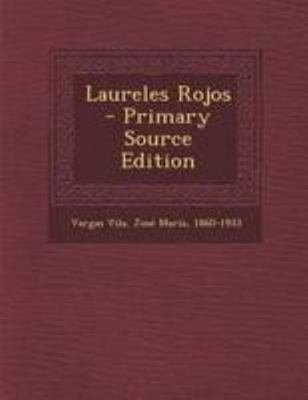 Laureles Rojos [Spanish] 1295040026 Book Cover