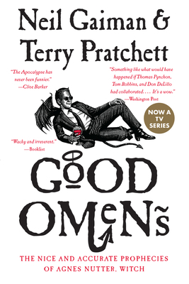 Good Omens: The Nice and Accurate Prophecies of... 0060853972 Book Cover