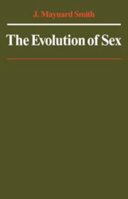 The Evolution of Sex 052121887X Book Cover