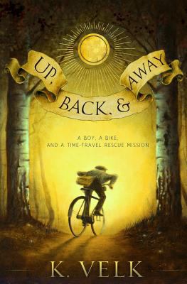 Up, Back, and Away 1795108967 Book Cover