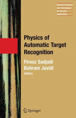 Physics of Automatic Target Recognition 038736742X Book Cover
