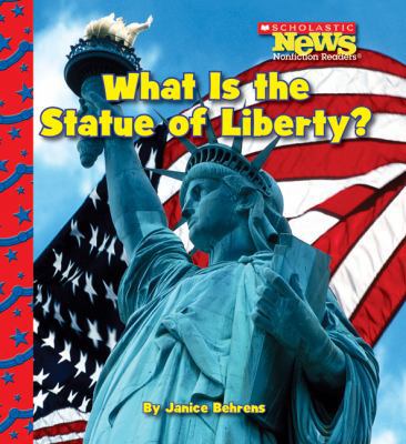 What Is the Statue of Liberty? 0531224287 Book Cover
